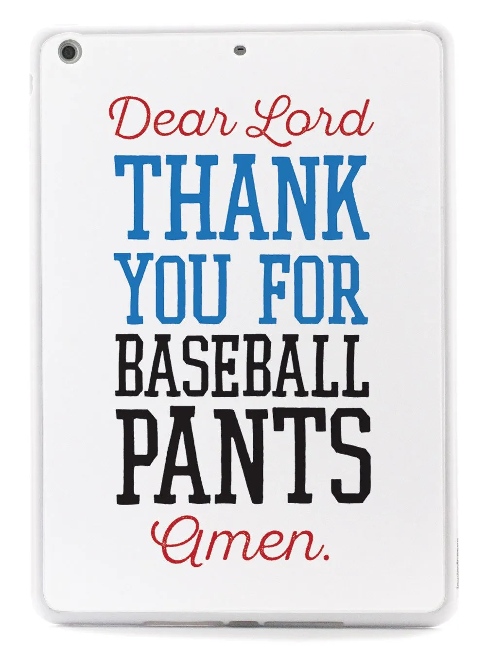 Thank You For Baseball Pants - Baseball Case